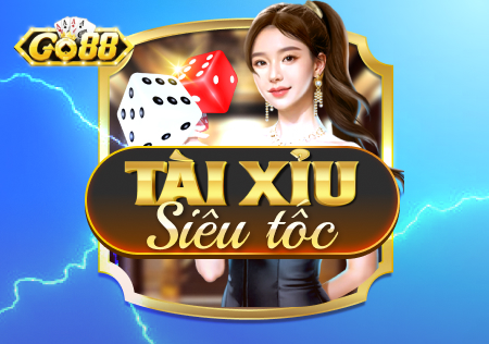 Tài Xỉu Siêu Tốc Live